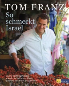 Israelische Küche: Tom Franz