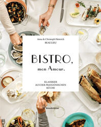 Kochbuch Bistro-Küche: Bistro mon amour