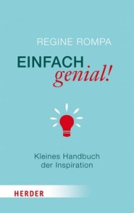 Handbuch der Inspiration Einfach genial