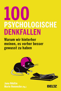 100 psychologische Denkfallen - Sachbuch
