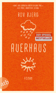 Auerhaus. Roman von Bov Bjerg