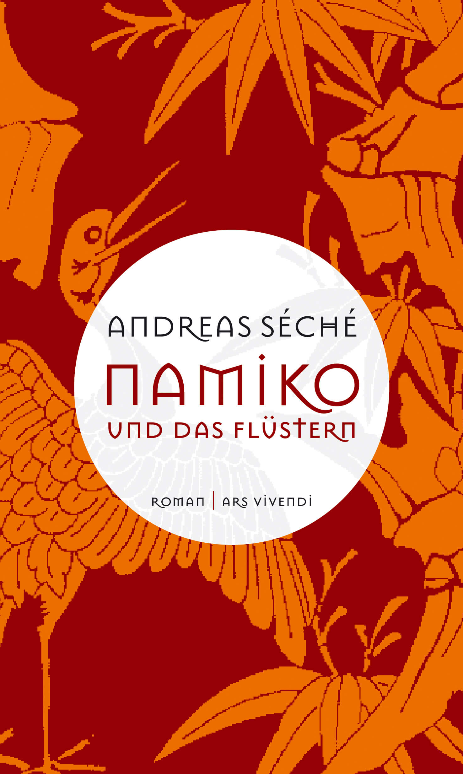 Namiko und das Flüstern - Roman von Andreas Séché