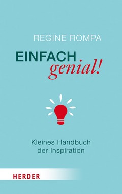 Handbuch zur Inspiration Einfach genial