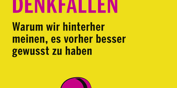 100 psychologische Denkfallen - Sachbuch