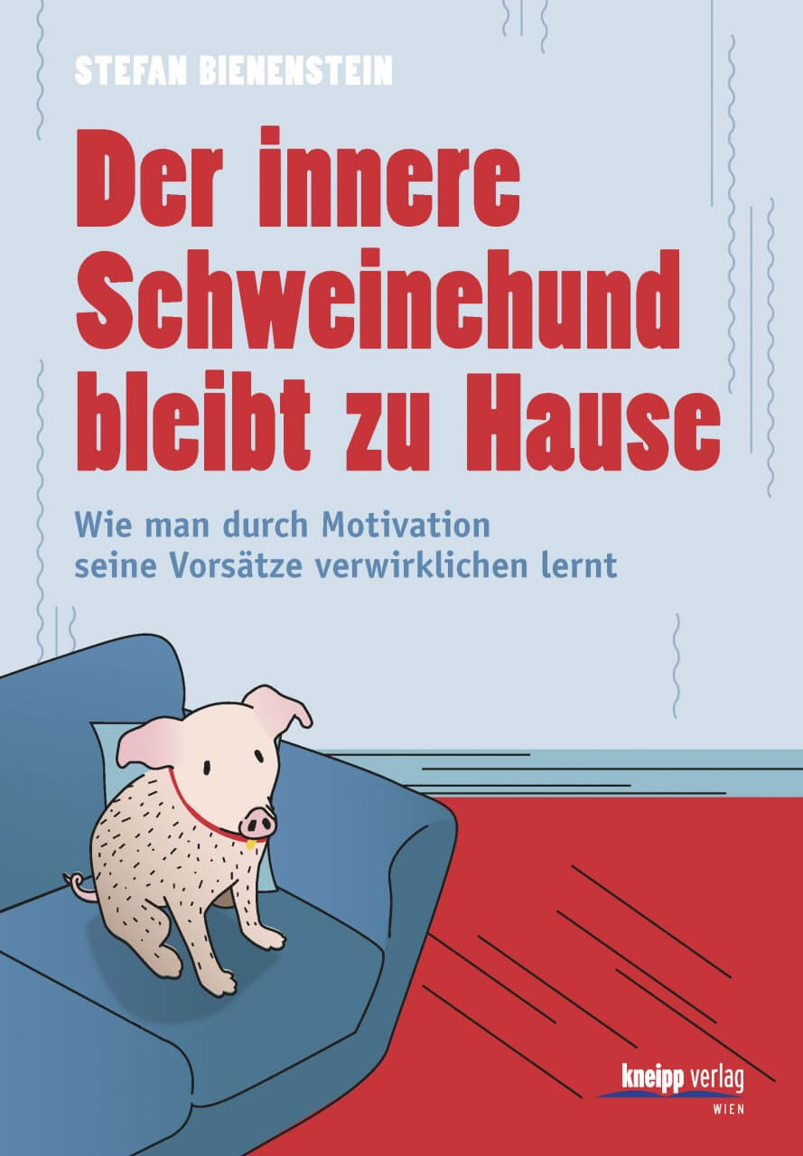 Sachbuch zum Thema Motivation: der innere Schweinehund bleibt zu Hause