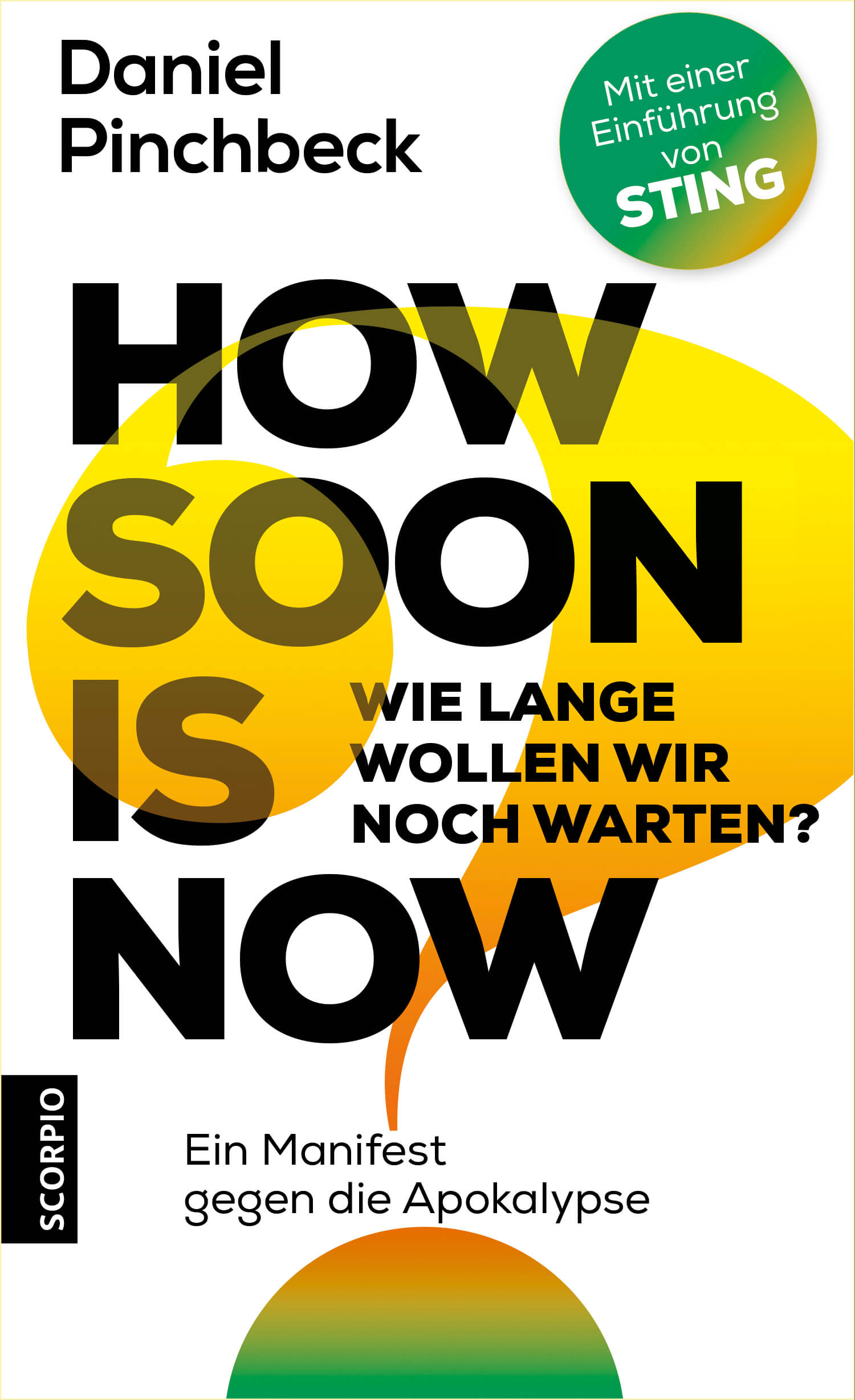 Daniel Pinchbeck How soon is now Sachbuch