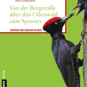 Reiseführer: Von der Bergstraße über den Odenwald zum Spessart