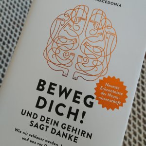 Beweg dich und dein Gehirn sagt danke! Sachbuch.