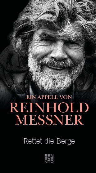 Buchcover Rettet die Berge! Ein Appell von Reinhold Messner.