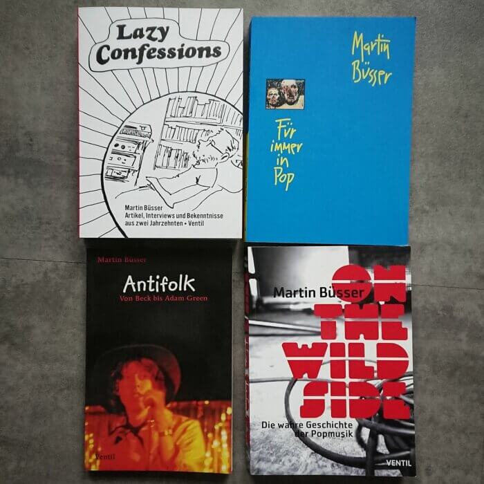 4 Bücher von Martin Büsser: Lazy Confessions, Für immer in Pop, Anti-Folk und On the wild side - die wahre Geschichte der Popmusik