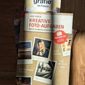 Lars Poeck Kreative Foto-Aufgaben Woche für Woche bessere Fotos. Projekt 52 - Dein Foto der Woche