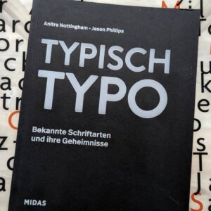 Buch Typisch Typo. Bekannte Schriftarten und ihre Geheimnisse aus dem Midas Verlag